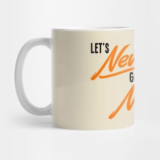 Never Newport Mug